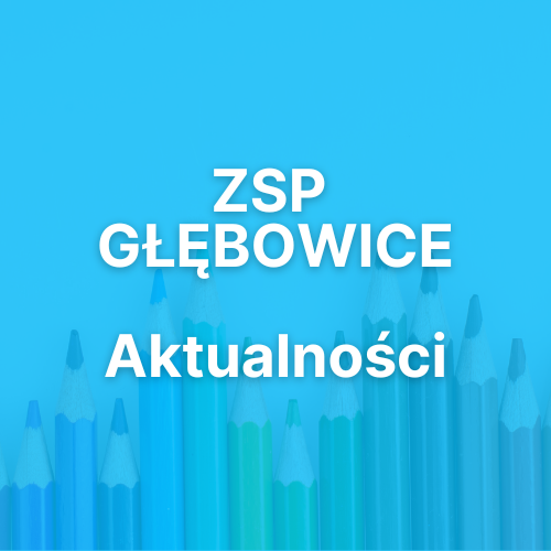 ZSP Głębowice aktualności - grafika infomująca
